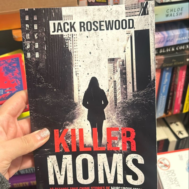 Killer Moms