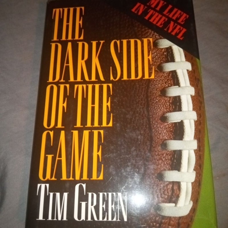 The Dark Side of the Game