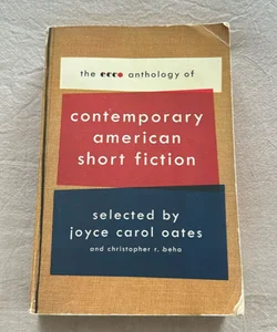 The Ecco Anthology of Contemporary American Short Fiction