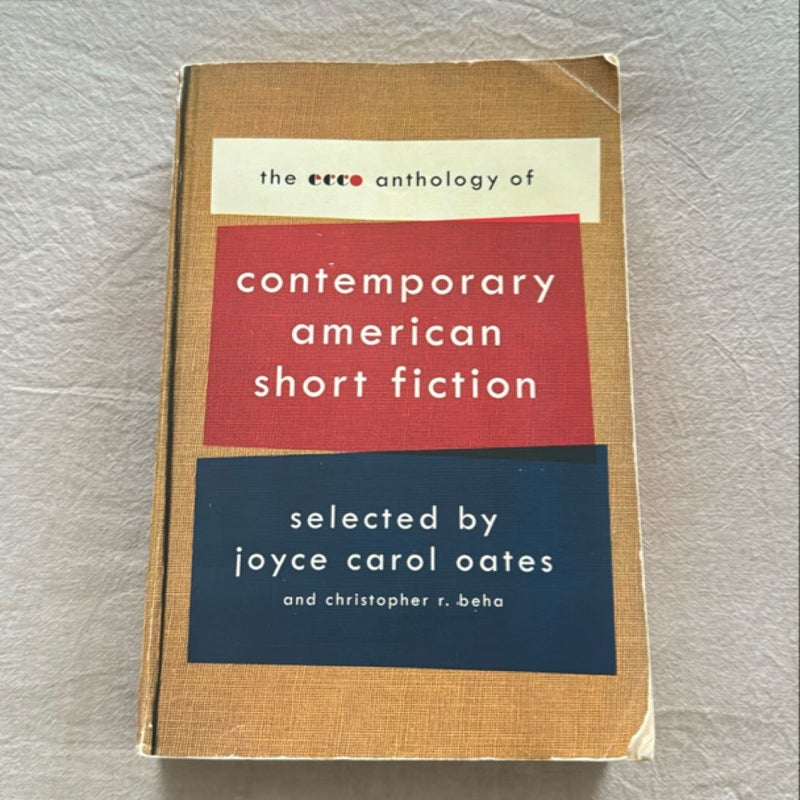 The Ecco Anthology of Contemporary American Short Fiction