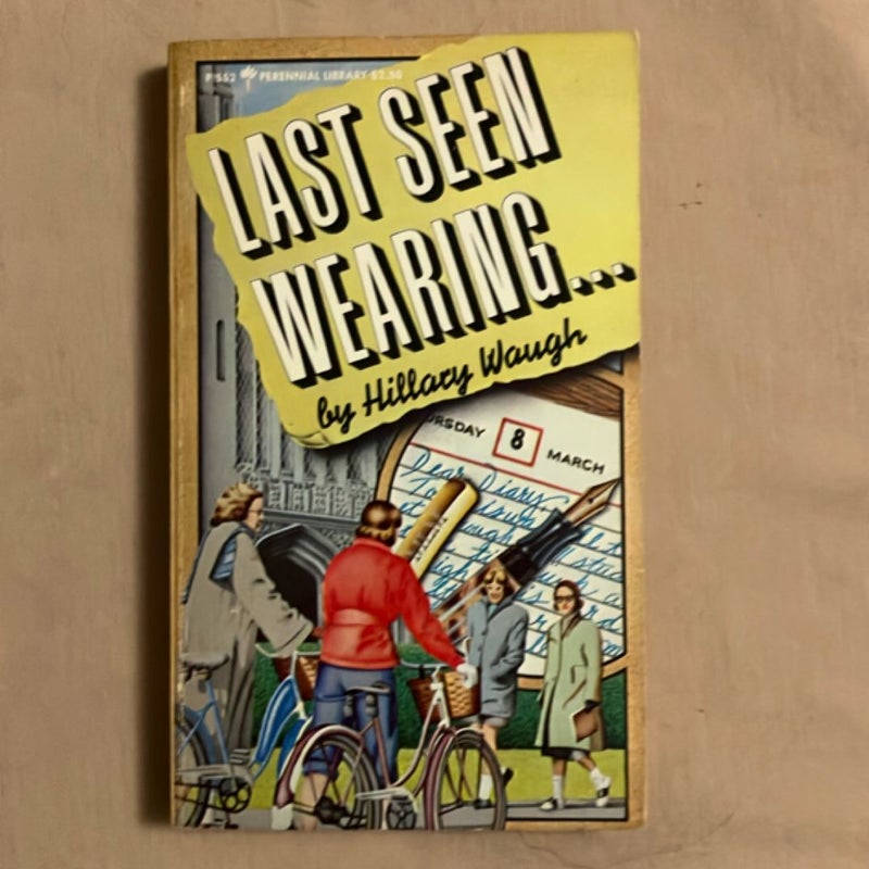 Last Seen Wearing