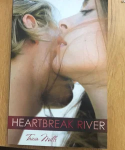 Heartbreak River