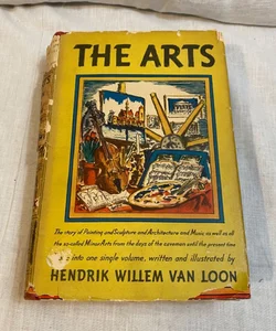The Arts by Hendrik Willem Van Loon First 1st Edition LN HC 1937