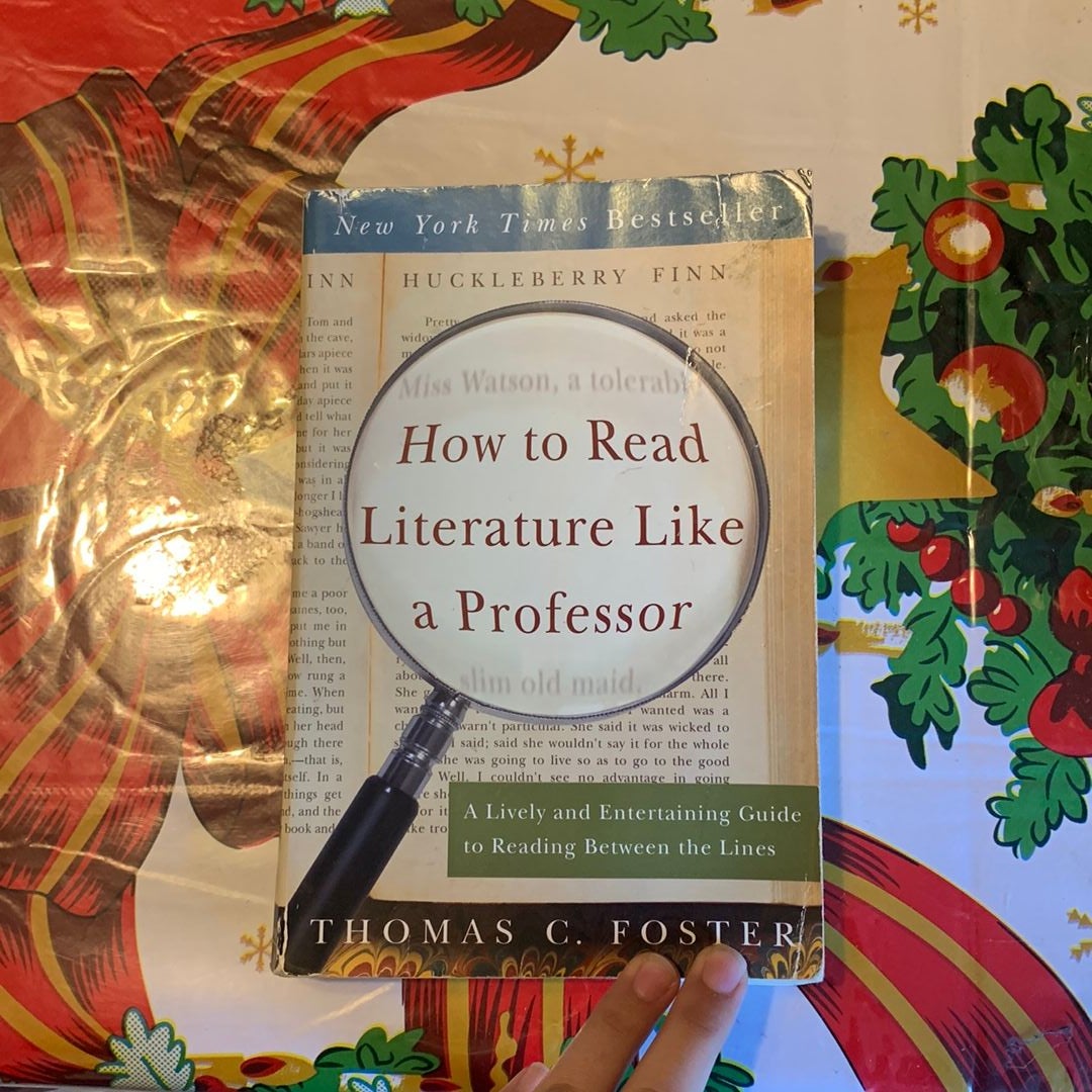 How to Read Literature Like a Professor