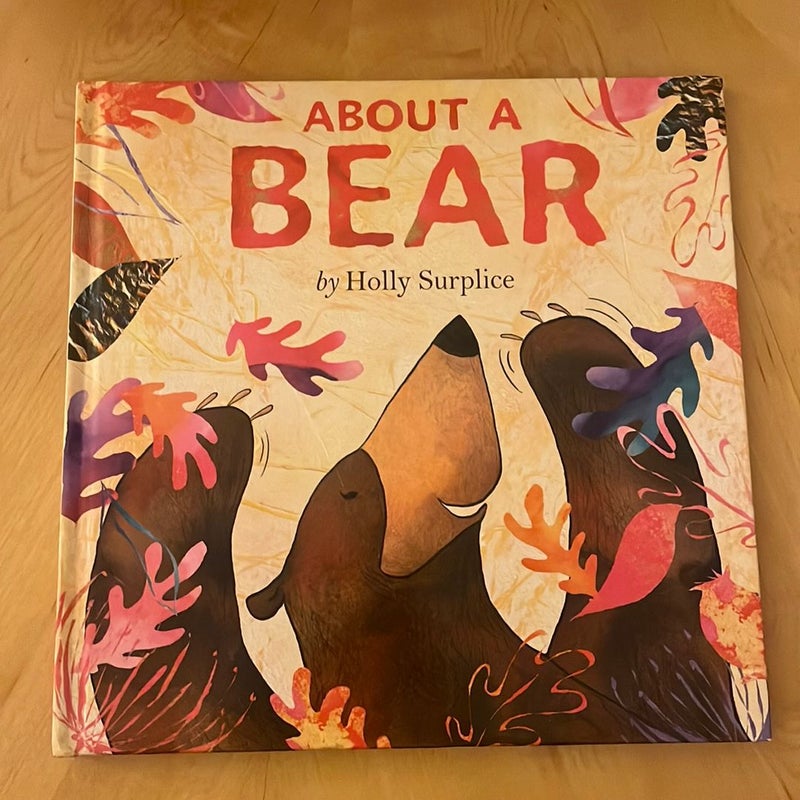 About a Bear