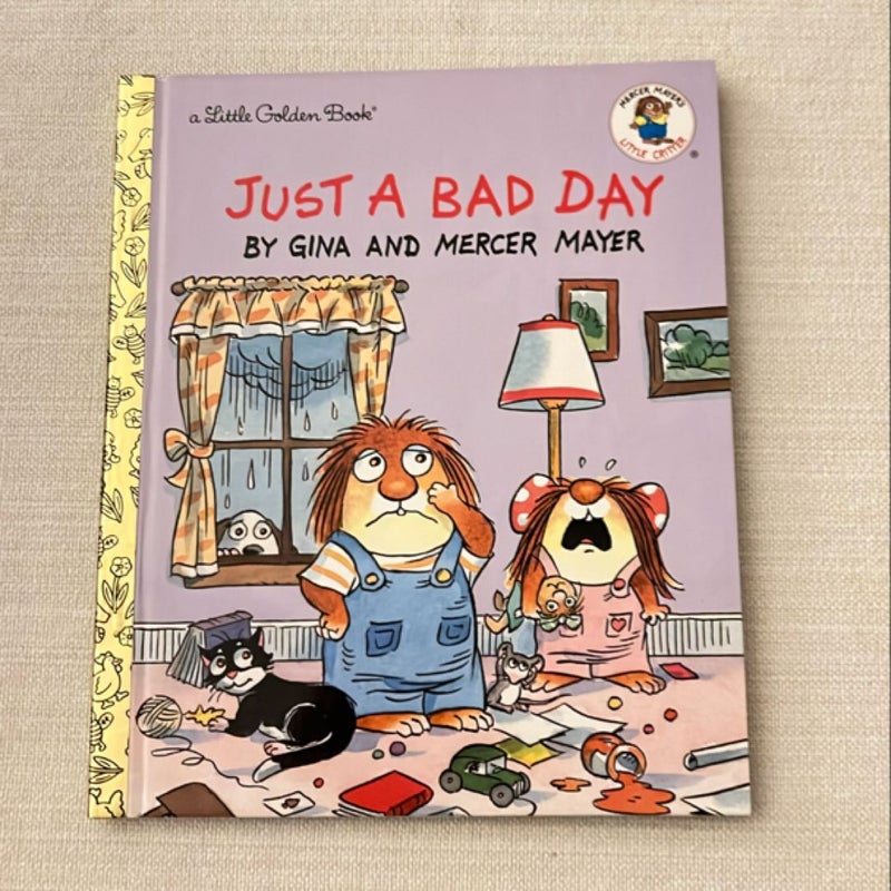 Just a Bad Day