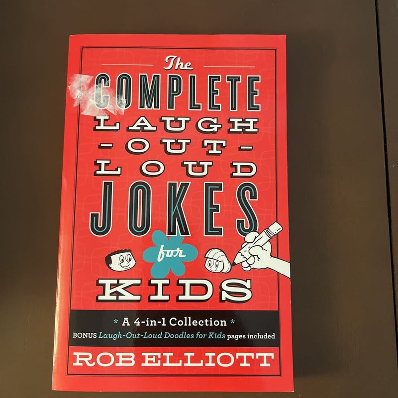 The Complete Laugh-Out-Loud Jokes for Kids 2015 Edition