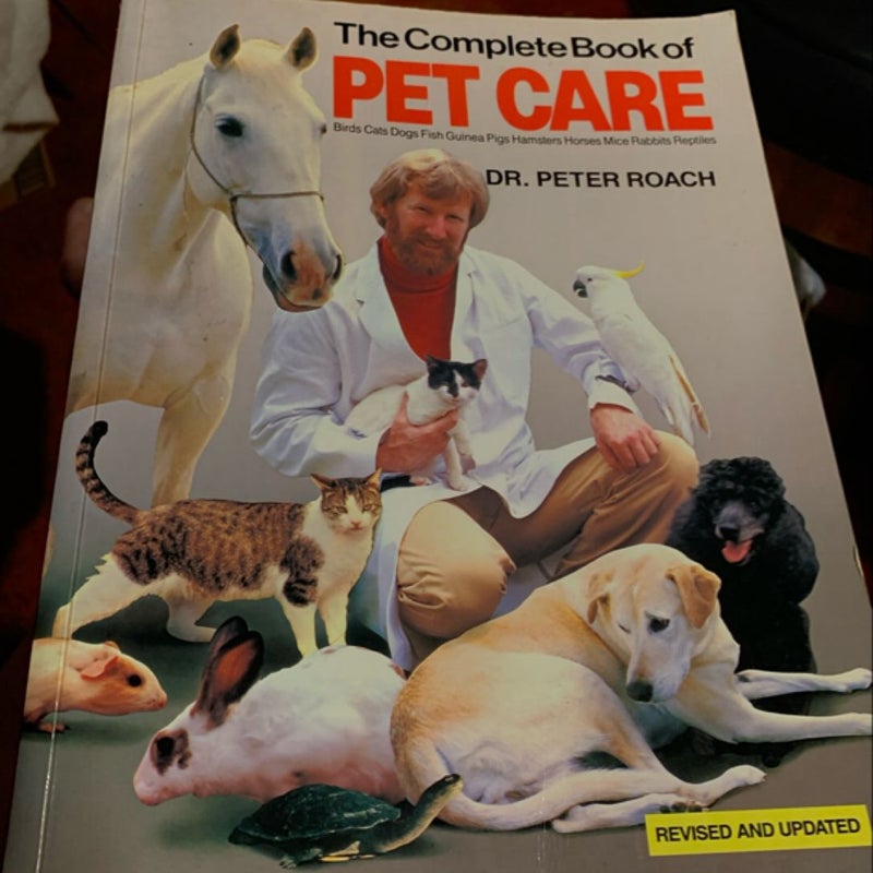 The Complete Book of Pet Care