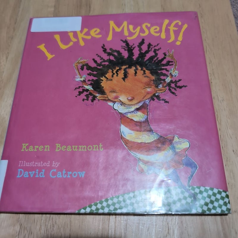 I Like Myself! (Library Copy)