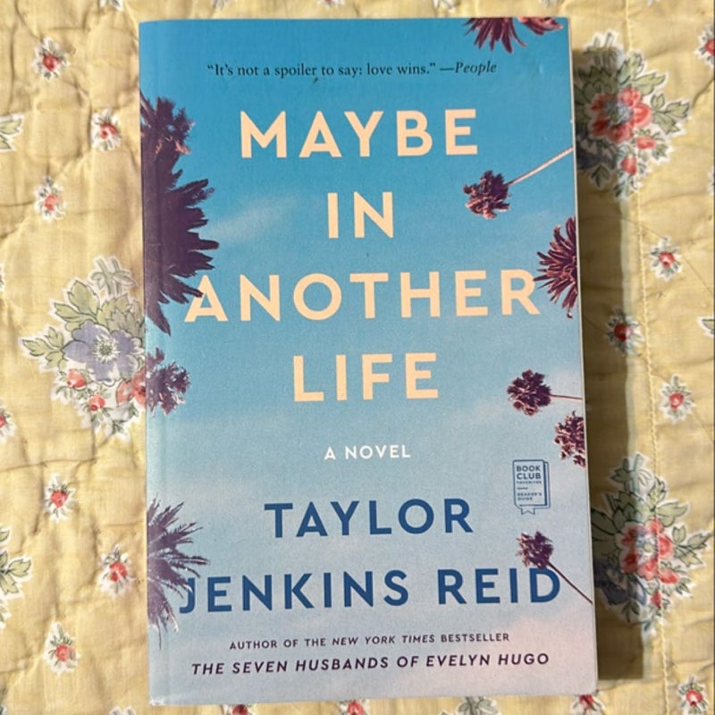 Maybe in Another Life