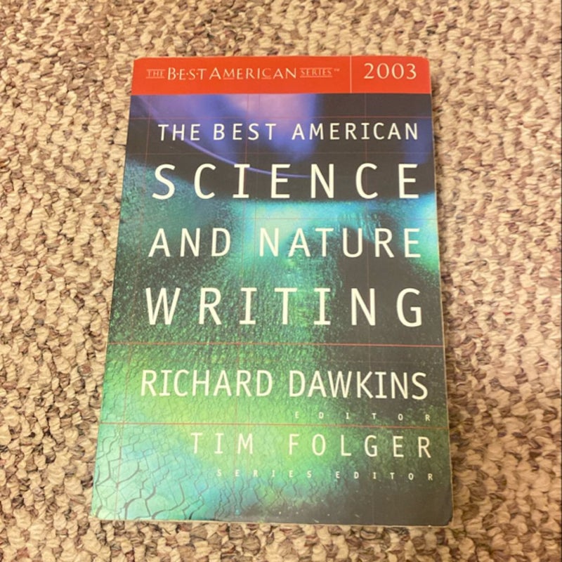 The Best American Science and Nature Writing 2003