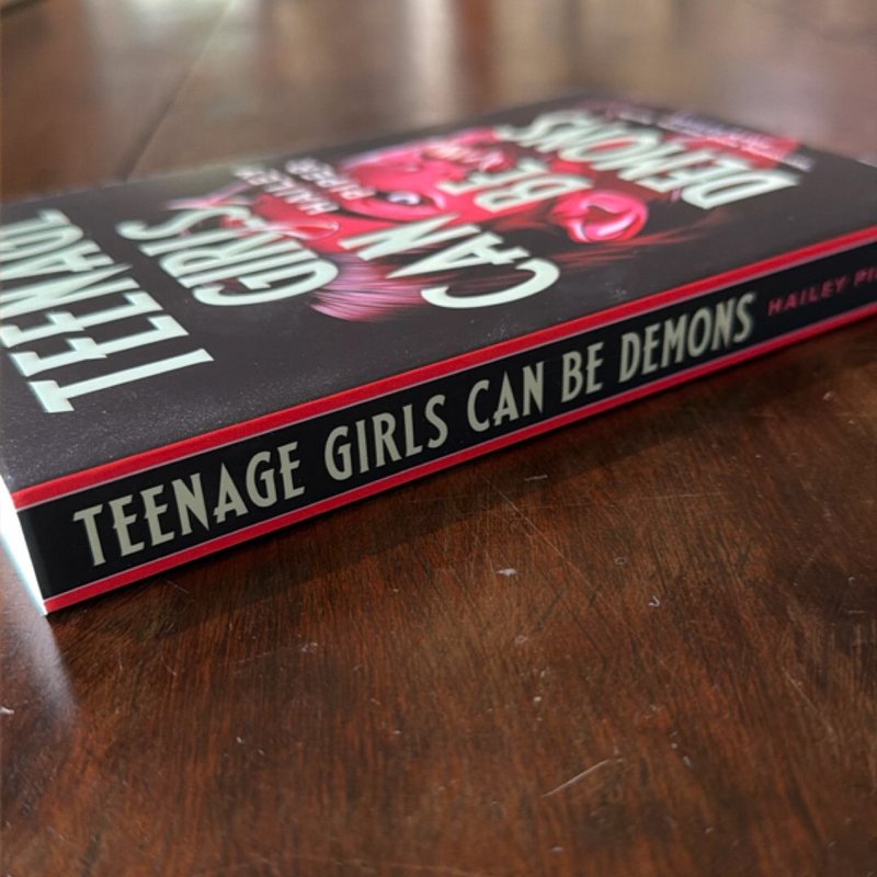 SIGNED Teenage Girls Can Be Demons
