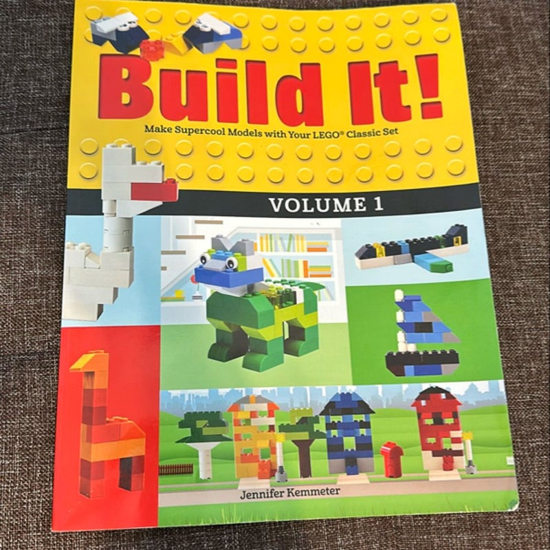 Build It! Volume 1