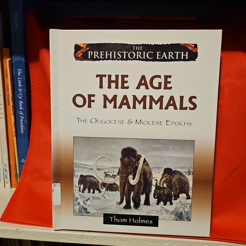 The Age of Mammals