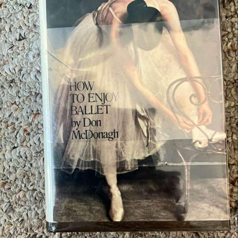 How to Enjoy Ballet