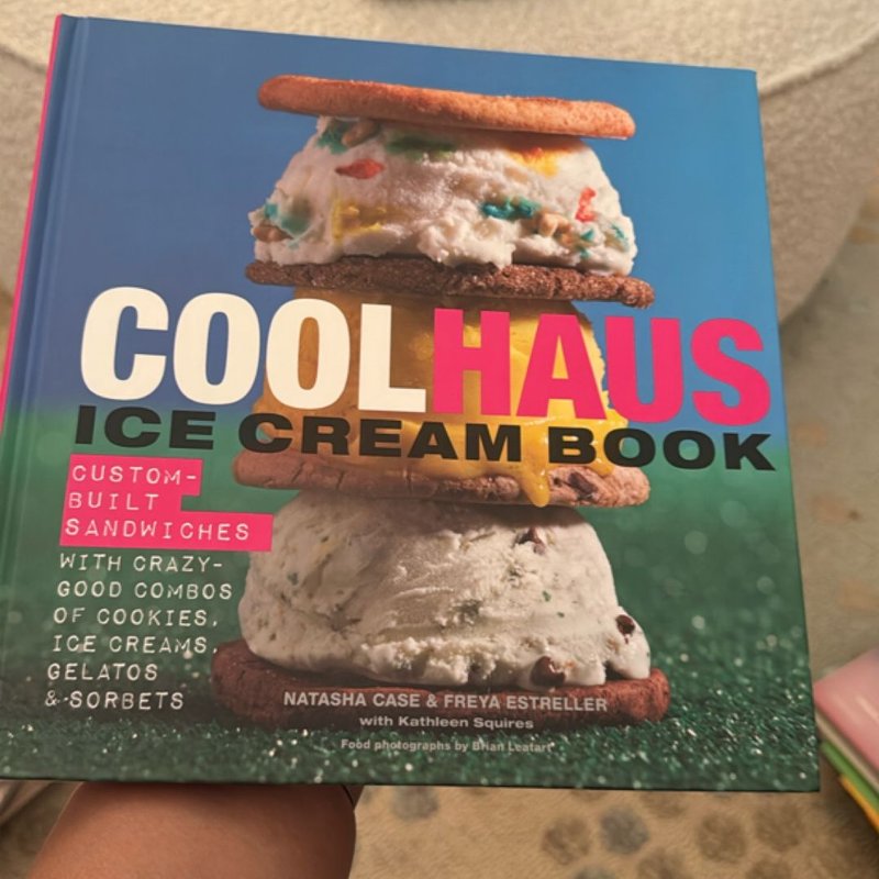 Coolhaus Ice Cream Book