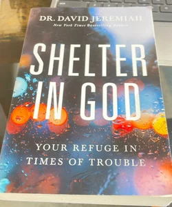 Shelter in God