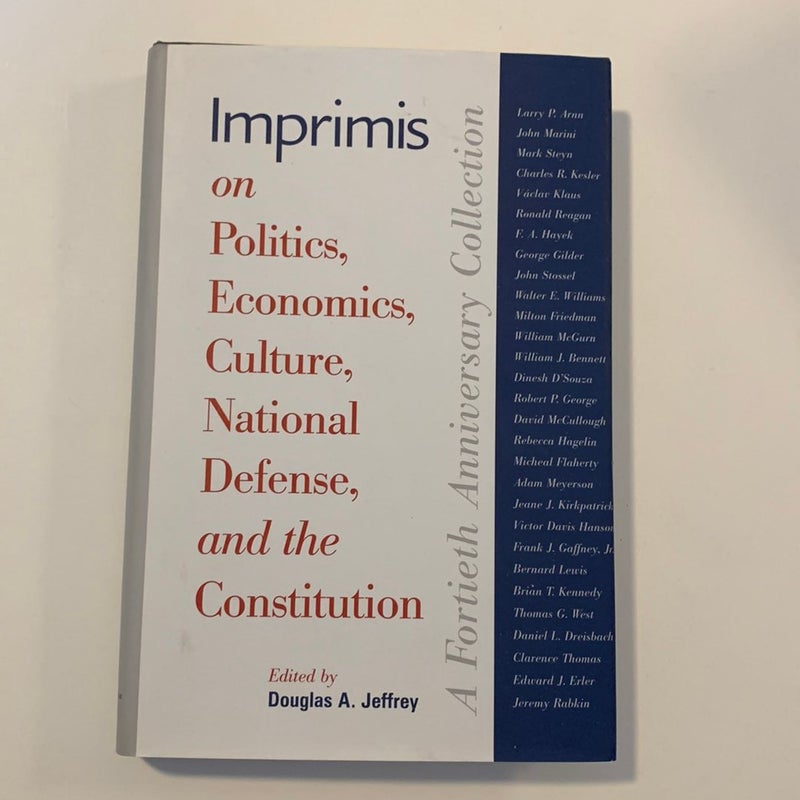 Imprimis on Politics, Economics, Culture, National Defense, and the Constitution