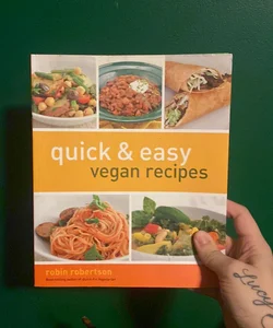 Quick & Easy Vegan Recipes
