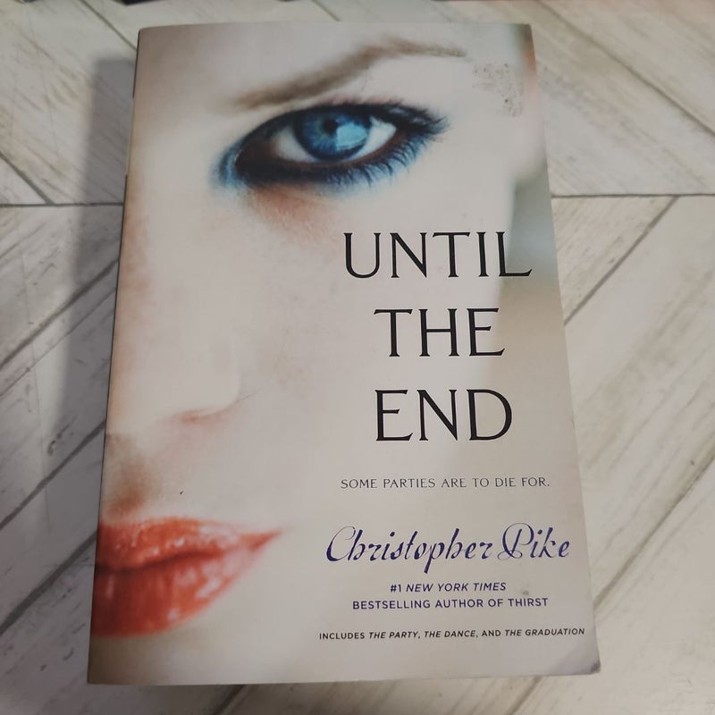 Until the End