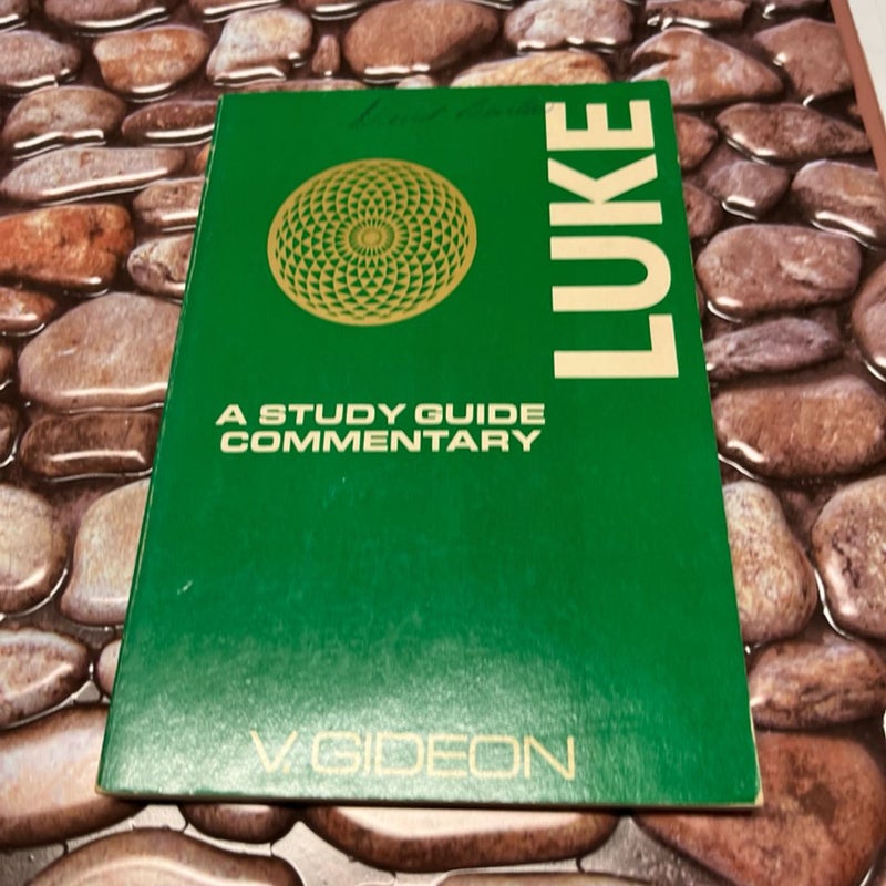 Luke : Bible Study Commentary by Virtus E. Gideon (1977)  Trade Paperback