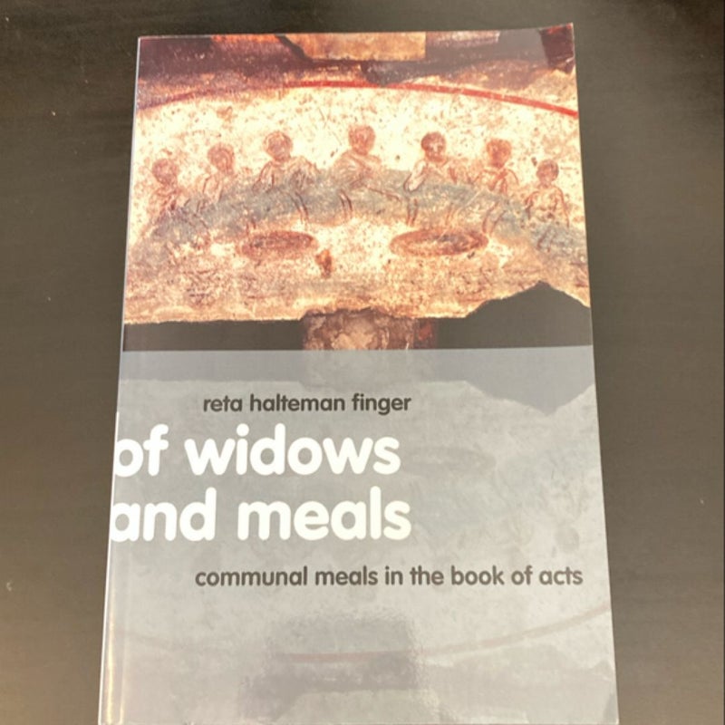 Of Widows and Meals