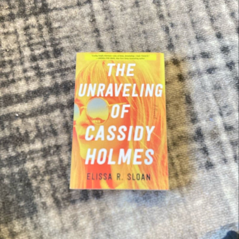 The Unraveling of Cassidy Holmes