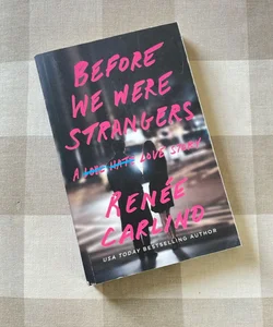 Before We Were Strangers