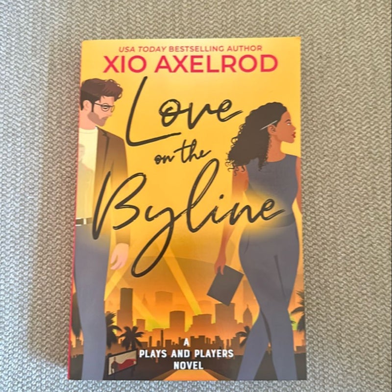 Love on the Byline SIGNED