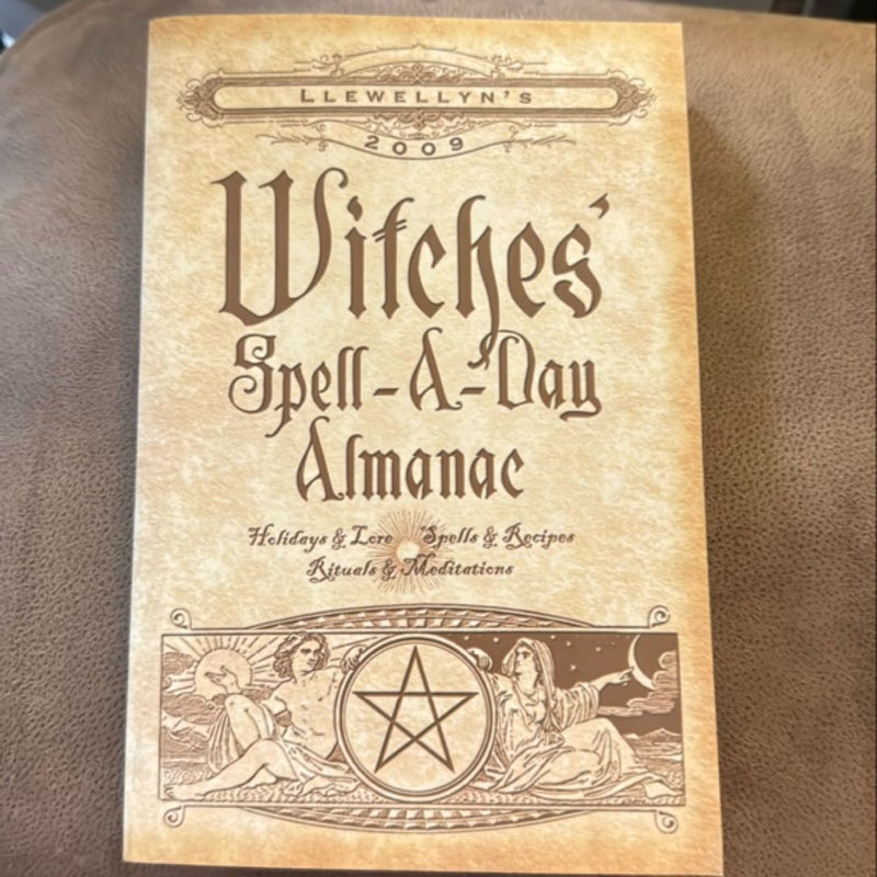 Witches' Spell-a-Day Almanac 2009