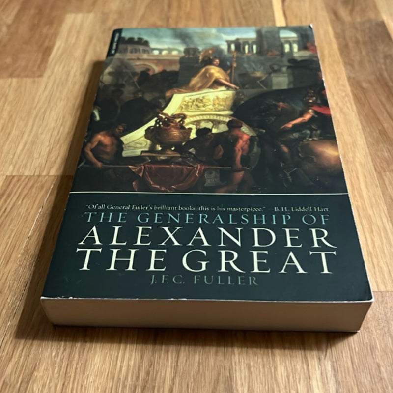 The Generalship of Alexander the Great