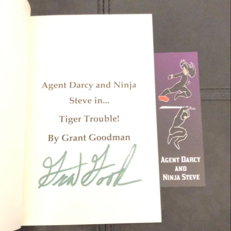 Agent Darcy and Ninja Steve Tiger Trouble! (Signed copy)