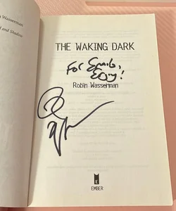 Signed! The Waking Dark