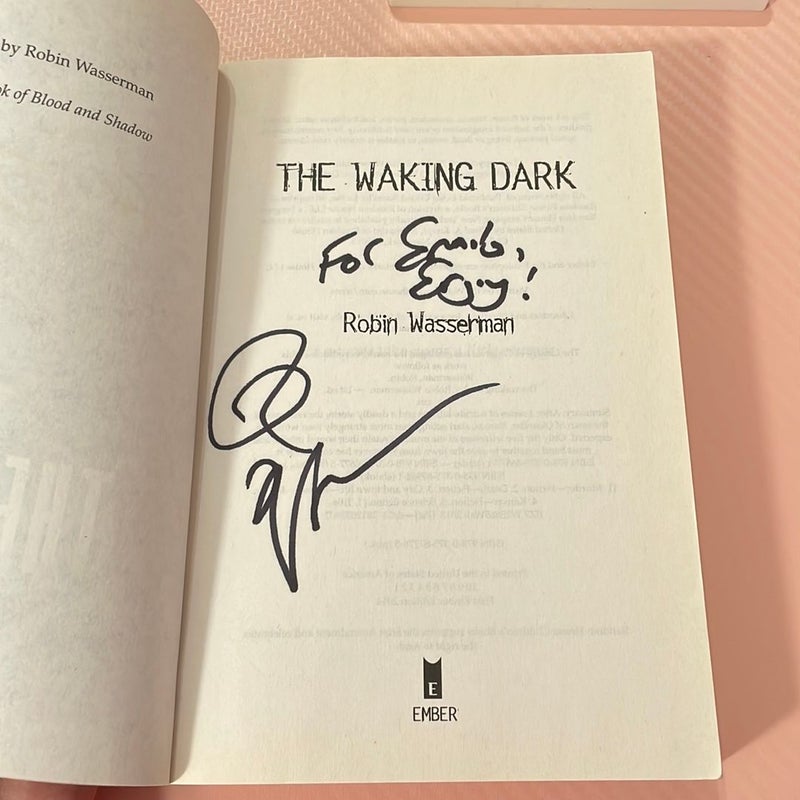 Signed! The Waking Dark