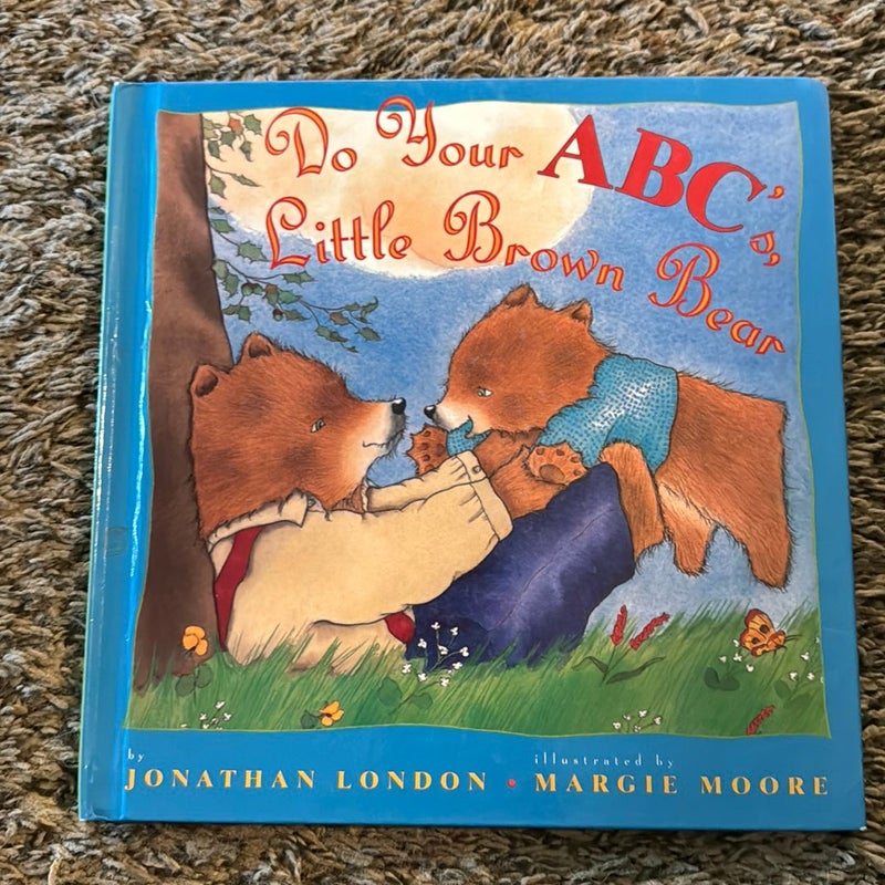 Do Your ABCs, Little Brown Bear