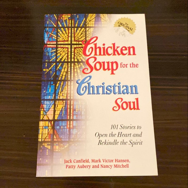 Chicken Soup for the Christian Soul