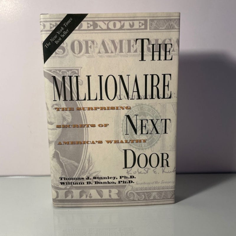 The Millionaire Next Door: The Surprising Secrets of America's Wealthy