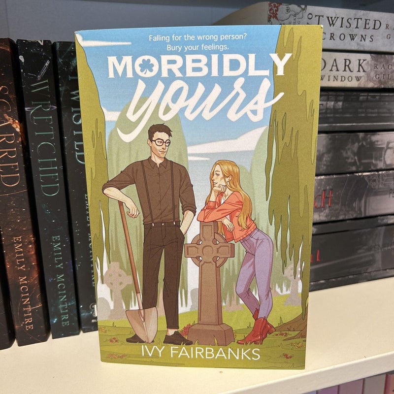 Morbidly Yours
