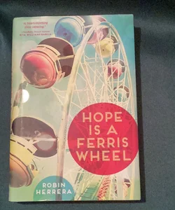 Hope Is a Ferris Wheel