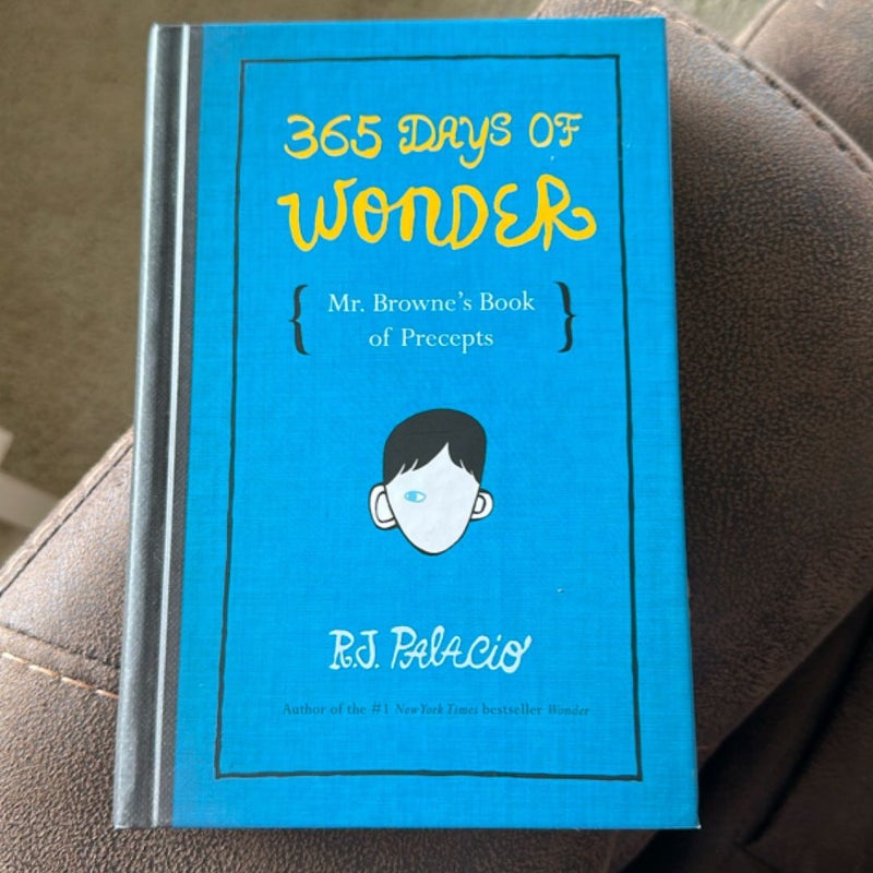 365 Days of Wonder: Mr. Browne's Book of Precepts