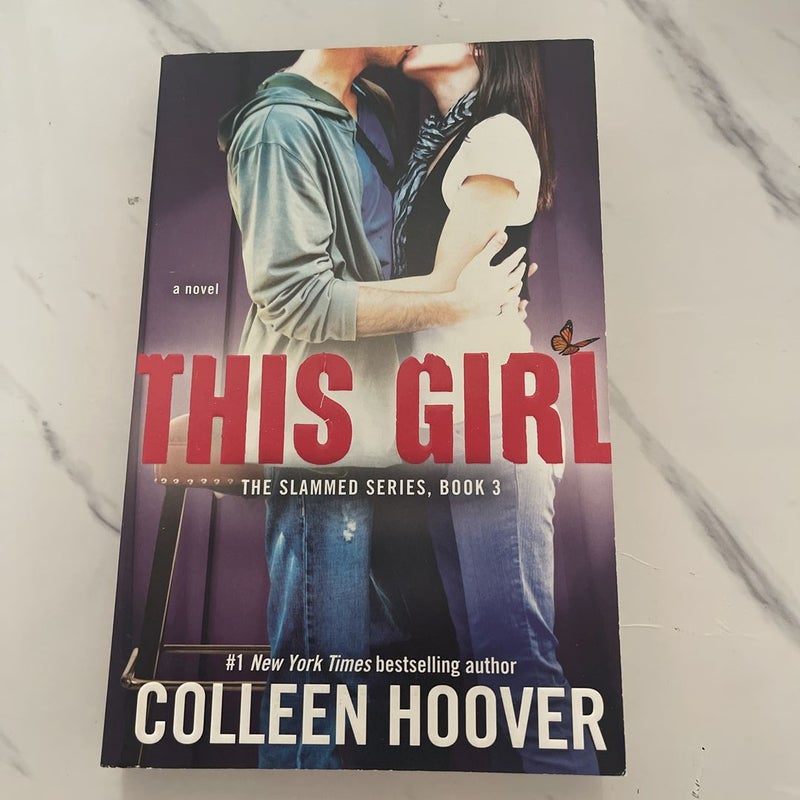 This Girl: A Novel (3) (Slammed) by Hoover, Colleen