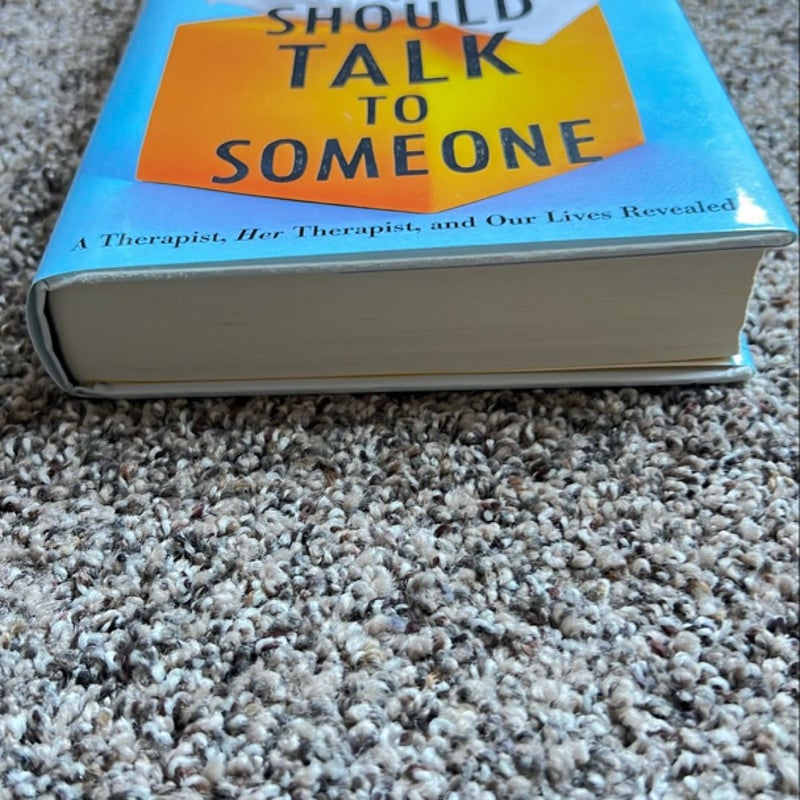 Maybe You Should Talk to Someone