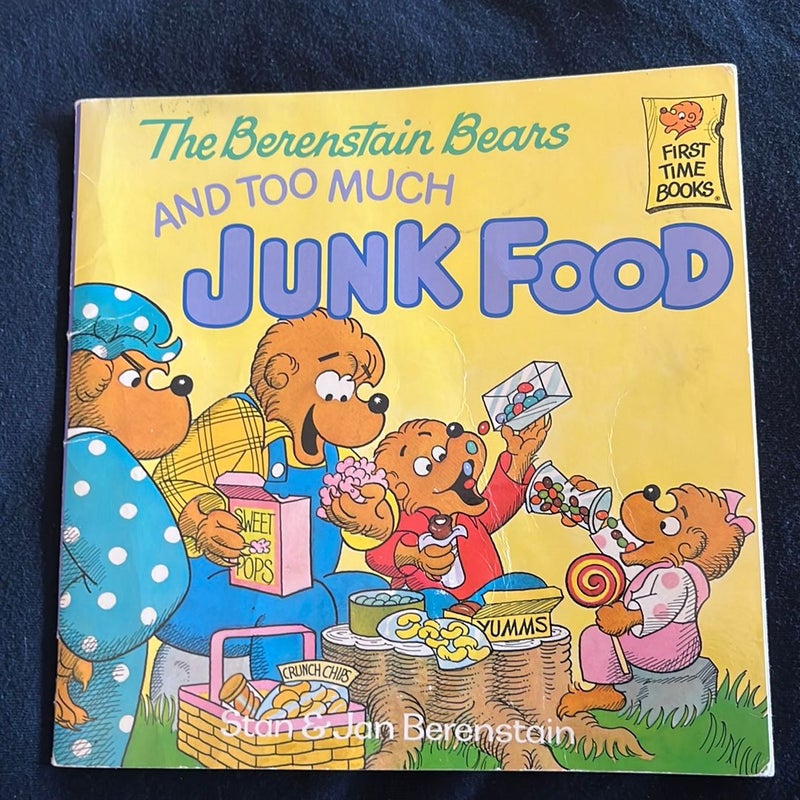 The Berenstain Bears and Too Much Junk Food