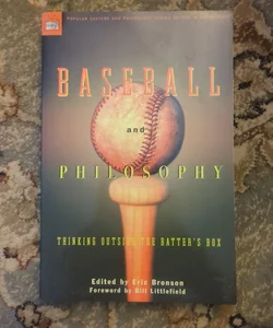 Baseball and Philosophy