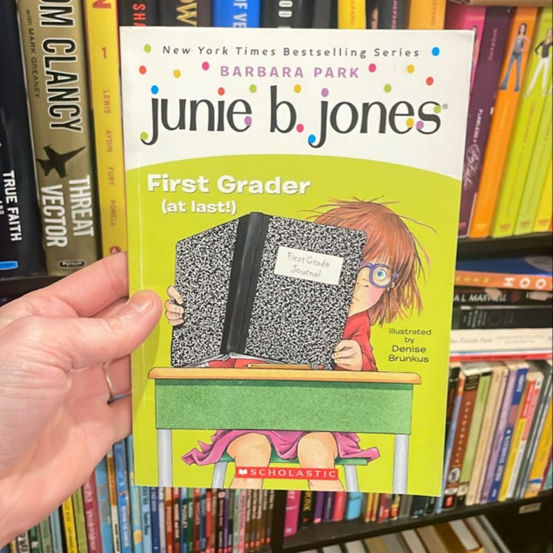 Junie B., First Grader (At Last!)
