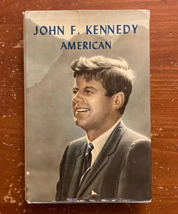 John F. Kennedy, American