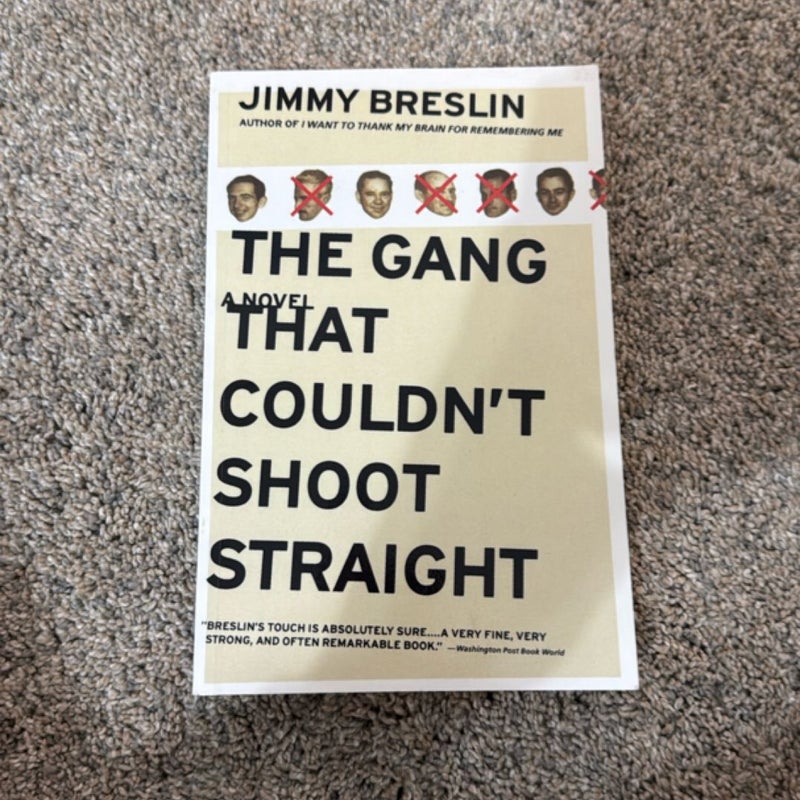 The Gang That Couldn't Shoot Straight