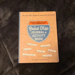 The Road Trip Journal and Activity Book