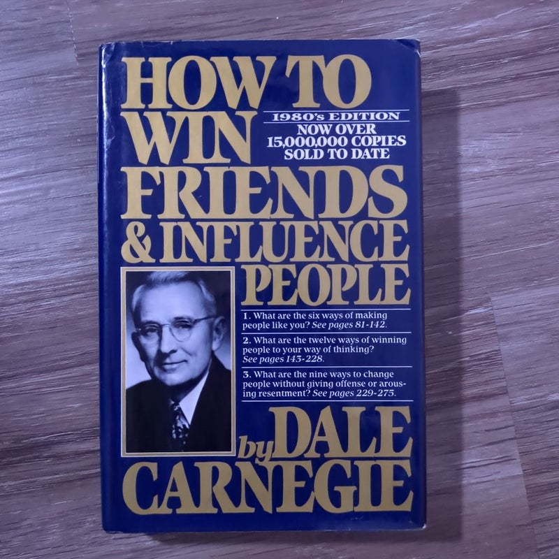 How to when friends and influence people