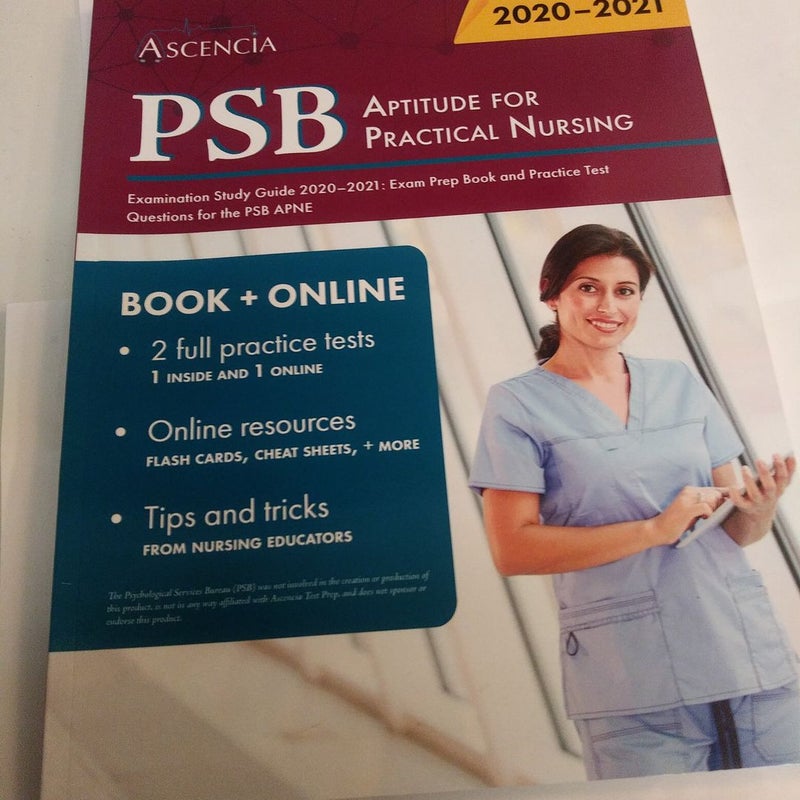 PSB Aptitude for Practical Nursing Examination Study Guide 2020-2021